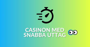 Casino med Snabba Uttag En Guide till Snabba Utbetalningar Casino med Snabba Uttag En Guide till Snabba Utbetalningar