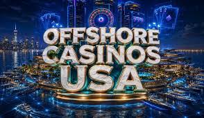 Offshore Online Casinos Unveiling the World of Gaming Freedom Offshore Online Casinos Unveiling the World of Gaming Freedom