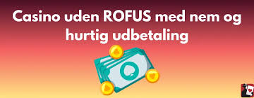 Online Casino Uden ROFUS - Spil Uden Begrænsninger